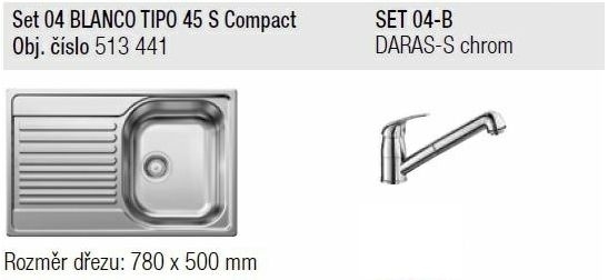 SET Tipo 45 S Compact přírodní lesk + DARAS -S chrom SET 04-B 22